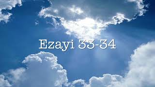 Ezayi 33-34   | Bib la an Kreyòl Ayisyen   | The Holy Bible in Haitian Creole.