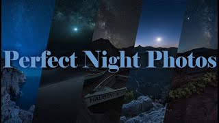 How to Create Technically Perfect Night Photos