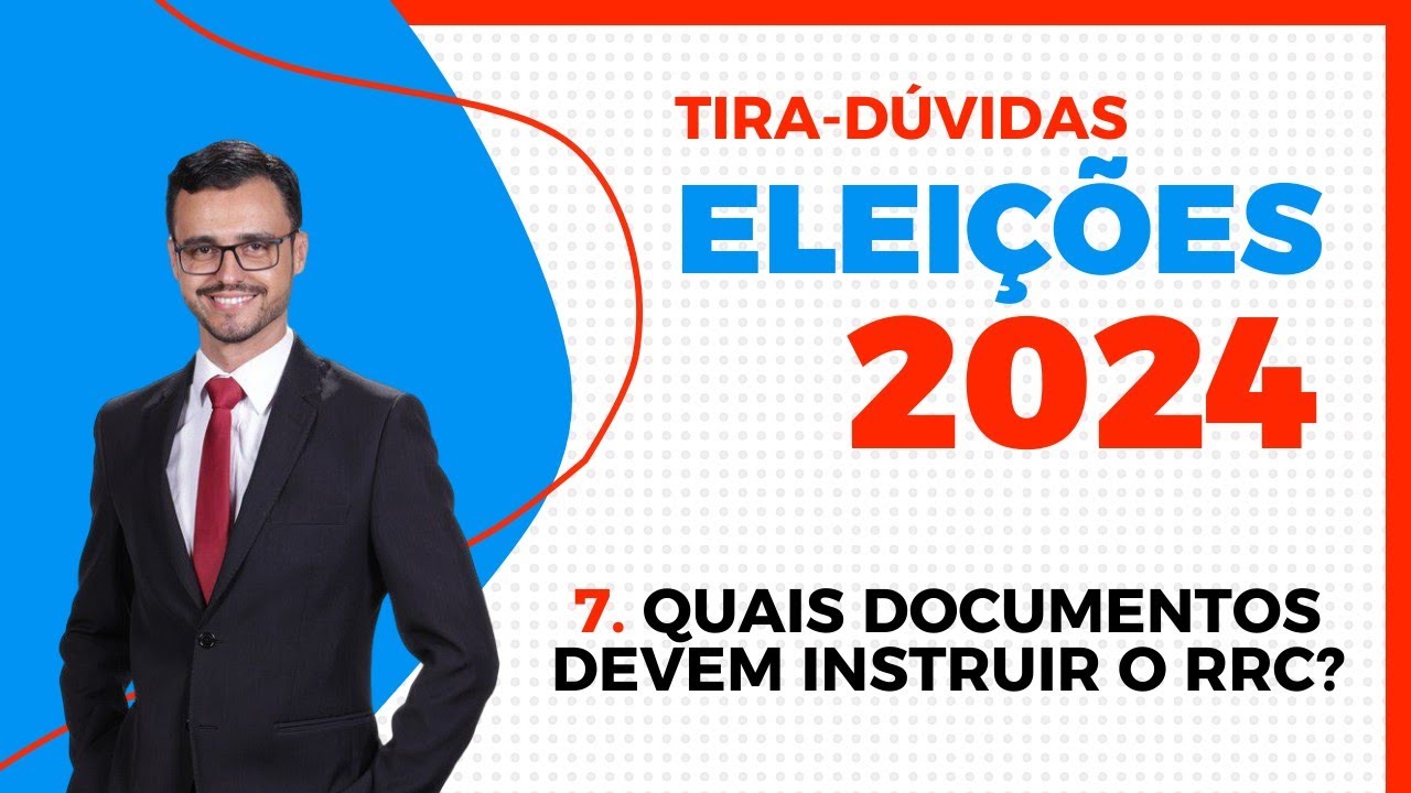 ELEI ES 2024 Tira D vidas Quais Documentos Devem Instruir O elei-es-2024-tira-d-vidas-quais-documentos-devem-instruir-o