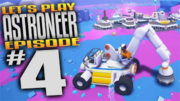 Astroneer Gameplay - Ep 4 - Truck, Crane, and Drill Head Attachment! (Let