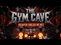THE GYM CAVE 🔥 HEAVEN BREAK ME MIX - Heavy Metal Gym Workout Hardcore Music Mix - PowerTracks (1 HR)