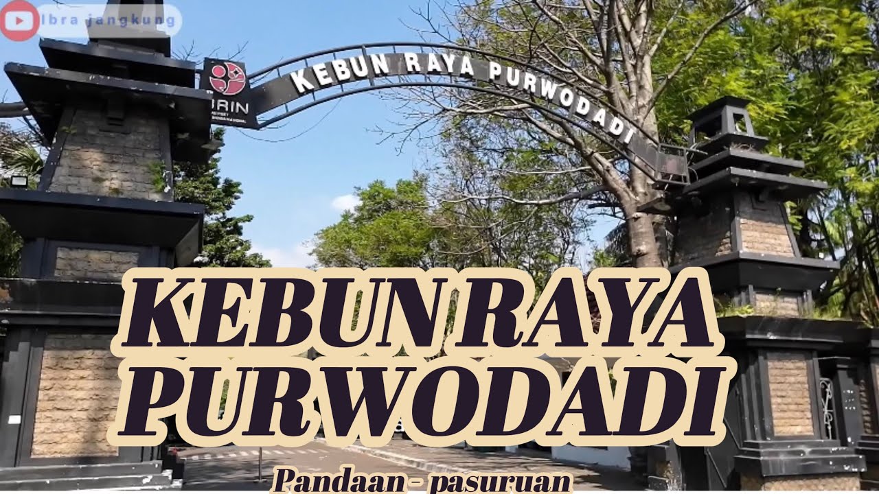 KEBUN RAYA PURWODADI PASURUAN || wisata edukasi pasuruan