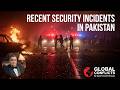 Pakistan Under Pressure: Surge in Recent Security Incidents
