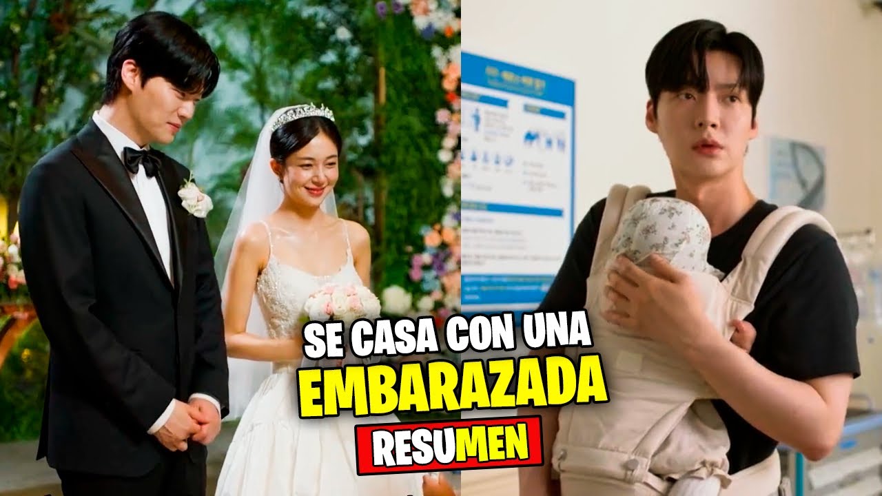 🔶SE CASA CON UNA CHICA EMBARAZADA POR CONTRATO Y ACABA ENAMORANDOSE DE ELLA | DRAMA RESUMEN