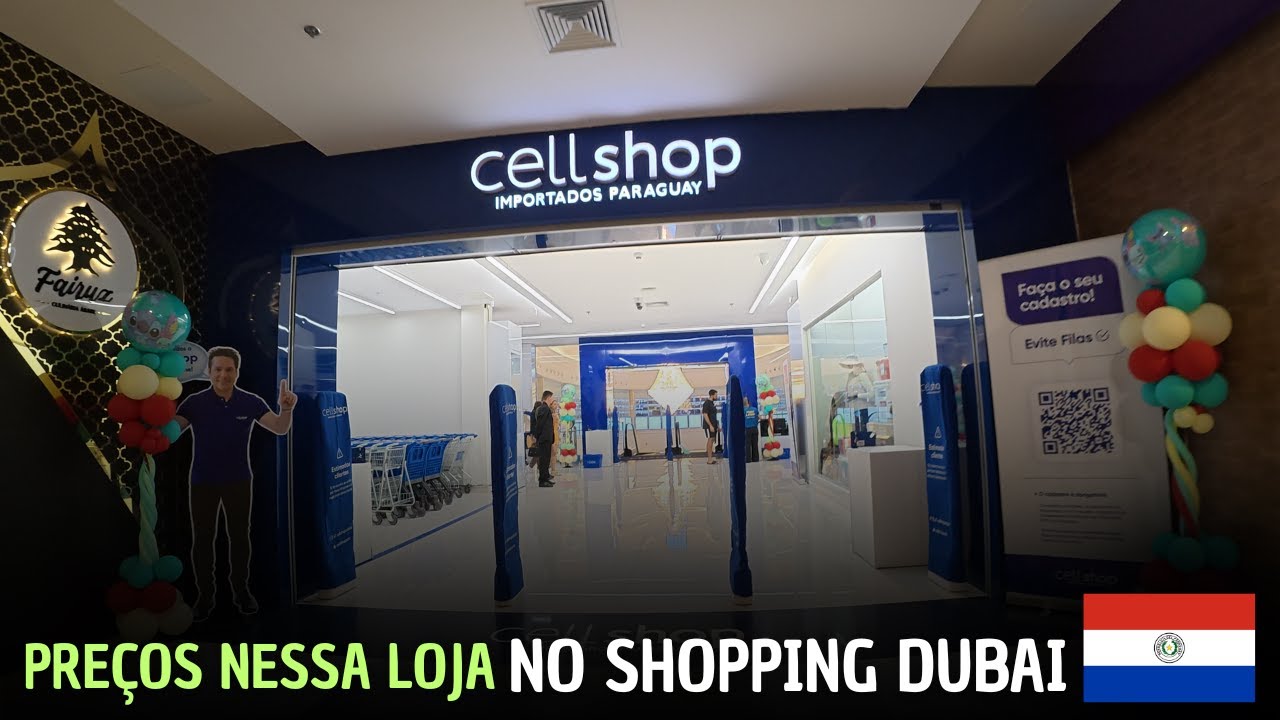 PREÇOS na CELLSHOP no SHOPPING DUBAI em Pedro Juan Caballero PARAGUAI