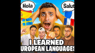 TRYING TO LEARN EVERY LANGUAGE IN EUROPE!