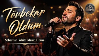 Tövbekar Oldum (Remix)