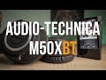 Audio-Technica ATH-M50xBT vs M50X |Обзор беспроводных студийных наушников с 40-часовой автономностью