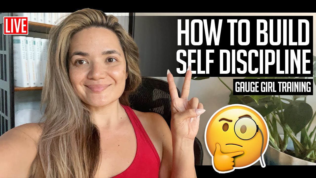 How to Build Self Discipline