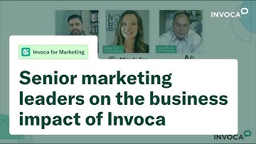 Senior Marketing Leaders on the Business Impact of Invoca