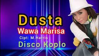 Download lagu WAWA MARISA - DUSTA - DISCO KOPLO