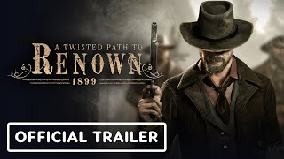 A Twisted Path to Renown - Official Release Date Announcement Trailer