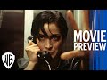 The Matrix | Full Movie Preview | Warner Bros. Entertainment