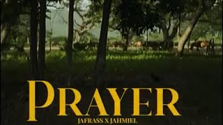 Jafrass, Jahmiel - Prayer(LYRICS)