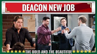 Shocker news - Deacon has a new job at Spencer Publications CBS The Bold and the Beautiful Spoilers