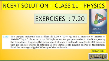 NCERT SOLUTION | CLASS 11 PHYSICS | EXERCISES 7.20 |SYSTEM OF PARTICLES AND ROTATIONAL MOTION |TAMIL