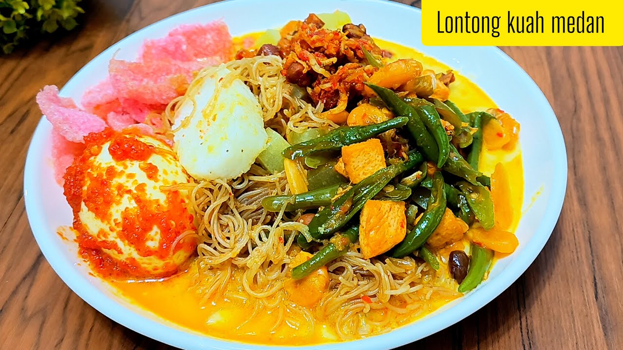 RESEP LONTONG SAYUR KUAH KHAS MEDAN LENGKAP || IDE JUALAN RUMAHAN