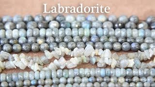 Labradorite - History, Use, Metaphysical Properties