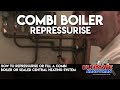 How to repressurise or fill a combi boiler or sealed central heating system