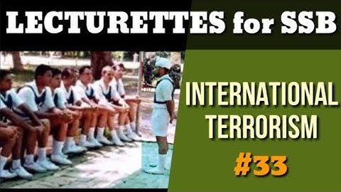 Lecturettes for SSB|| INTERNATIONAL TERRORISM || Daily practice #33 || TARGET DEFENCE FORCES