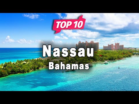 Top 10 Places to Visit in Nassau | Bahamas - English