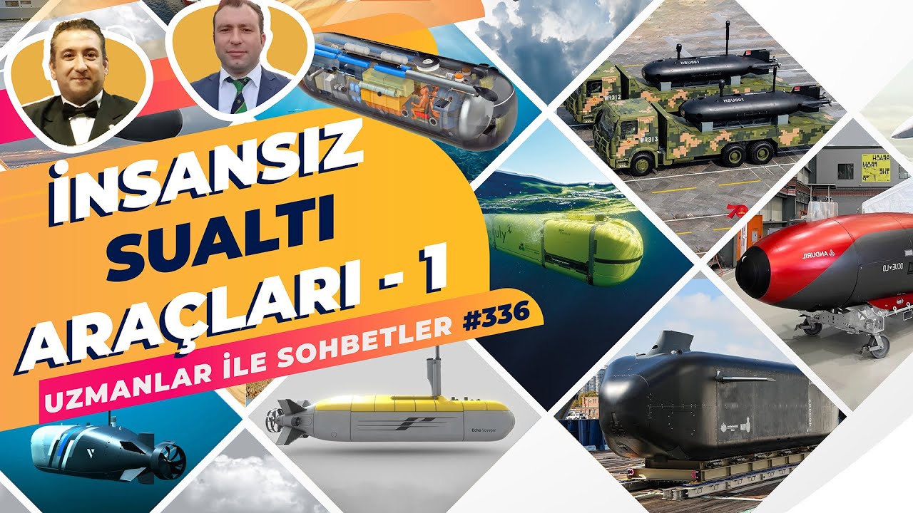 İnsansız Sualtı Araçları - 1. Bölüm