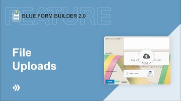 File Uploads | Blue Form Builder 2 | Magento 2 Form Builder