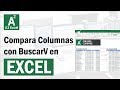 Comparar 2 Columnas con BuscarV en Excel  - (y también resaltar diferencias!)