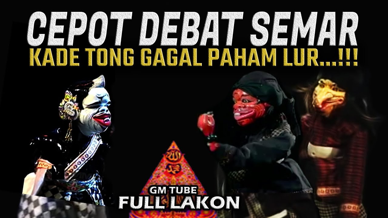 Elmu Luhur Semar ?!! Wayang Golek Asep Sunandar Sunarya