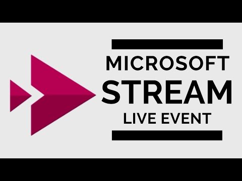 Microsoft Stream - Create a Live Event