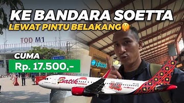 HACKS KE BANDARA SOEKARNO HATTA LEWAT PINTU BELAKANG🤫
