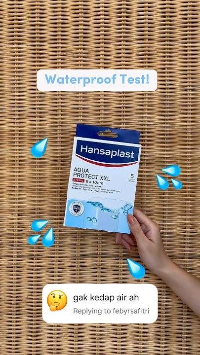 #Hansaplast Plester Luka Aqua Protect tidak kedap air?☹️ Yuk kita buktikan!😄💦