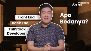 Web Developer? Bikin Website? Emang ngerjain apa sih? Apa itu Front End Back End?