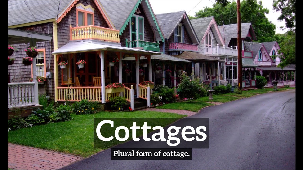 What Are Cottages How Do Cottages Look How To Say Cottages