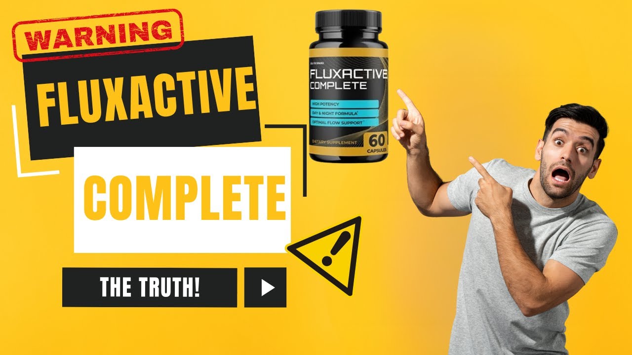 Fluxactive Complete Reviews (❌THE TRUTH❌) | Does Fluxactive Complete Work?