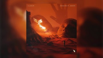 ILLENIUM ft. Bahari - Crashing