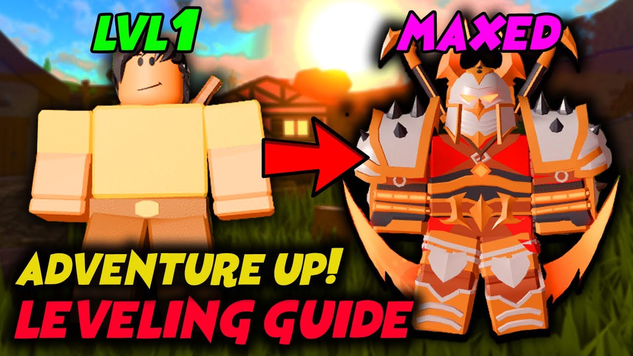 Leveling Tips On Adventure Up Adventureup Roblox Youtube - level up roblox
