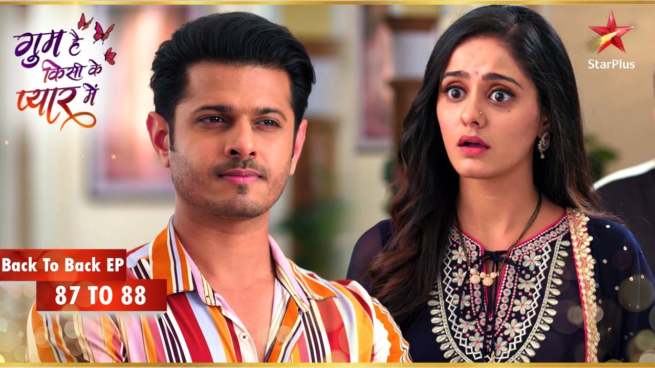 Sai की अनोखी योजना! | Episode 87-88 | Ghum Hai Kisikey Pyaar Meiin