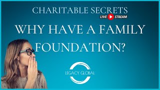 Why Have A Family Foundation