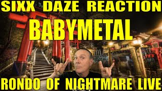 Sixx Daze Babymetal - Rondo Of Nightmare Live Budokan Black Night
