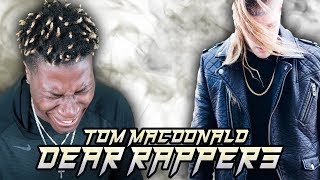 TOM MACDONALD - DEAR RAPPERS (May They Rest In Paridise)
