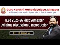B.Ed 2025-26 First Semester Syllabus Discussion & Introduction | Maa Vindhyavasini University MZP