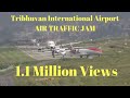 Kathmandu Airport need Second runway | Tribhuvan International Airport Air Traffic Jam | Episode 5