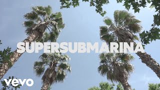 Supersubmarina - Ln Granada Lyric Video