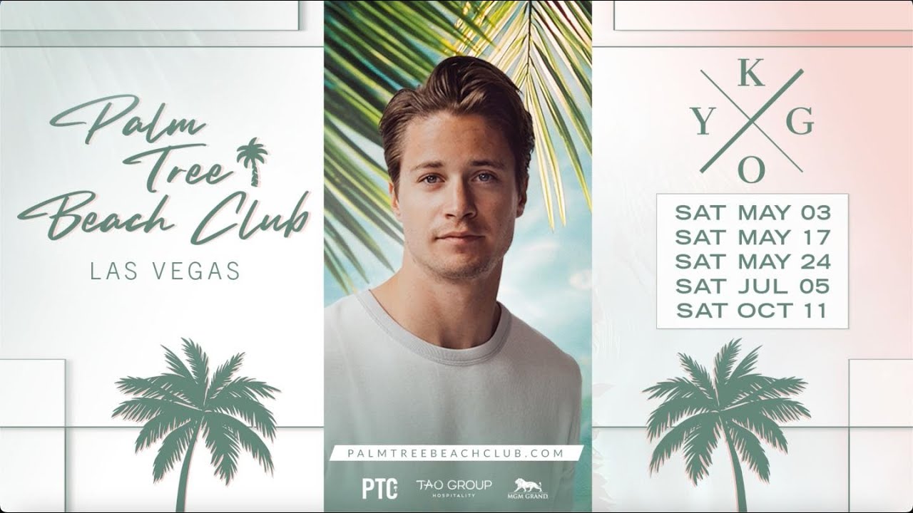 Kygo | Memorial Day Weekend Party Vegas | Palm Tree Beach Club - VIP  Nightlife