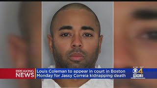 Louis Coleman To Appear In Boston Court For Jassy Correia Kidnapping Death