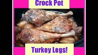 Throw some turkey legs and veggies in the crock pot. come back to a
meal! super easy!