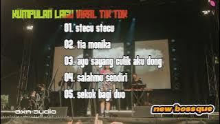 Stecu stecu || tia monica || ayo sayang culik aku dong... cover NEW BOSSQUE ft. AXN AUDIO