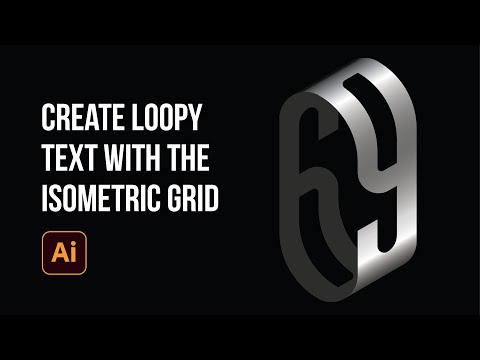 Create Loopy Text with the Isometric Grid | Adobe Illustrator