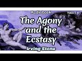 Audiobook: The Agony and the Ecstasy (by Irving Stone) 7/11